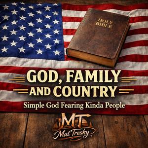 God, Family and Country