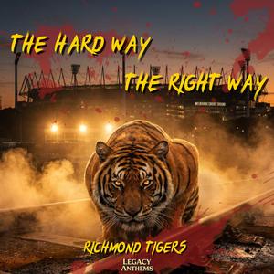 The Hard Way, The Right Way