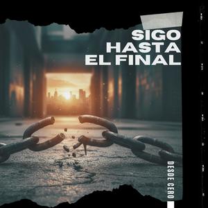 Sigo Hasta el Final (feat. Fobiaz AF)