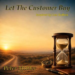 Let The Customer Buy