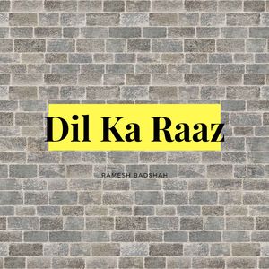 Dil Ka Raaz
