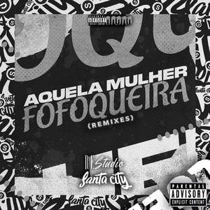 Aquela Mulher Fofoqueira - Speed Up
