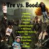 YnT Tre - **** Booda (feat. OTG)