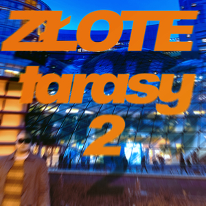Złote Tarasy 2