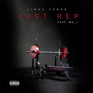 Last Rep (feat. Mc_J)