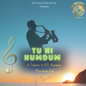 Tu Hi Humdum