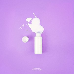 Problem (Prod. by hyde)