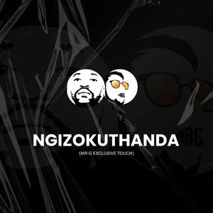 Ngizokuthanda(Mr G Exclusive Touch)
