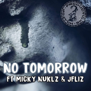 No Tomorrow (feat. JFliz)