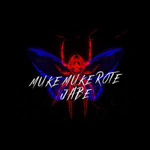 Muke Muke Rote Jabe