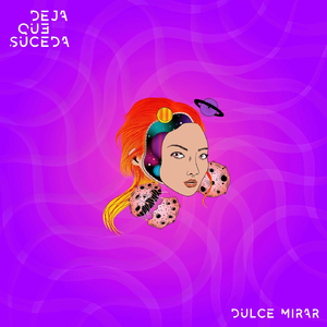 Dulce Mirar