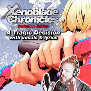 A Tragic Decision (Vocals & Lyrics Edition)