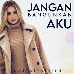 Jangan Bangunkan Aku