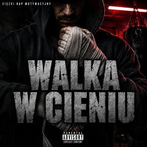 Walka w cieniu