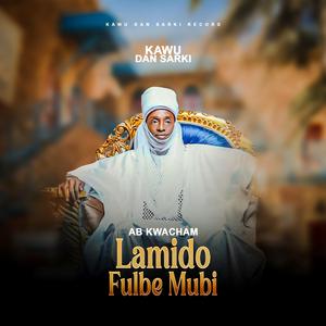 Ab Kwacham Lamido Fulbe Mubi