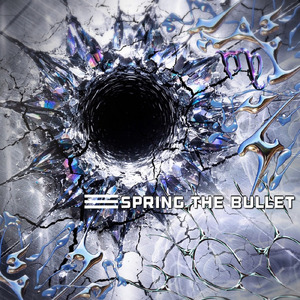 SPRING the BULLET