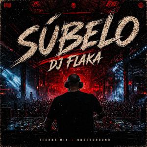 Súbelo (techno mix underground)