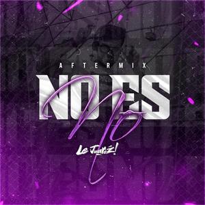 No Es No (AfterMix)