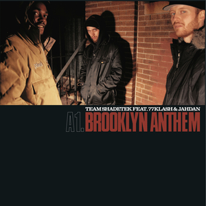 Brooklyn Anthem (feat. 77klash & Jahdan)