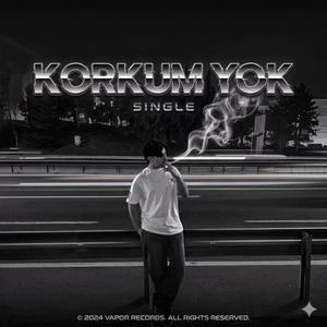 Korkum Yok