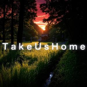 Take Us Home