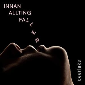 Innan allting faller