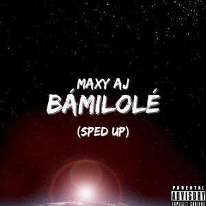 Bamilole (Sped Up)