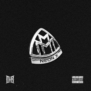 MAYBACH (feat. Neon X & Toxico Beatz)