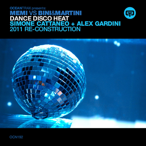 Dance Disco Heat 2011 (Simone Cattaneo & Alex Gardini Club Mix)