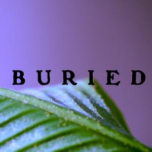 Buried