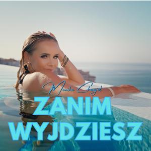 ZANIM WYJDZIESZ