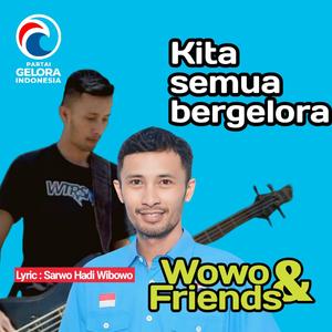kita semua bergelora