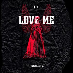 Love Me