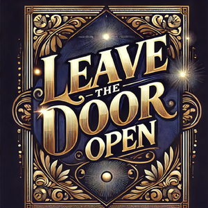 Leave the Door Open