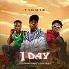 Tihmie - 1 day (feat. Ayanfe viral & Harteez)