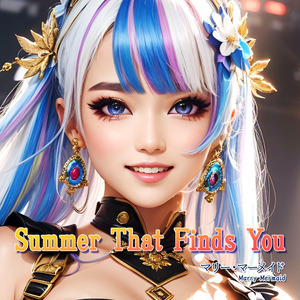 Summer That Finds You
