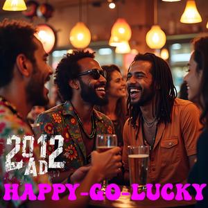 Happy-go-lucky