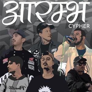 Aarambha cypher vol 1 (feat. Vee, Witty, MT, Bhairab & Grizzle)