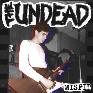 Misfit (Live 10/30/81 A7 NYC)