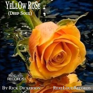 YeLlOw RoSe (Deep Soul)