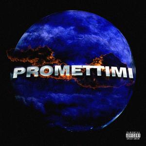 Promettimi (feat. Baro & Lorenzo Brunello)
