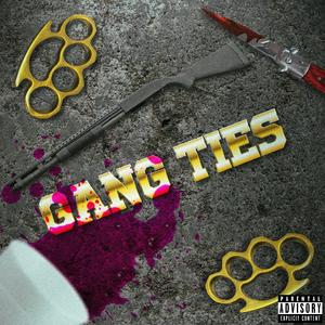 GANG TIES (feat. BIGG ALEKZ)