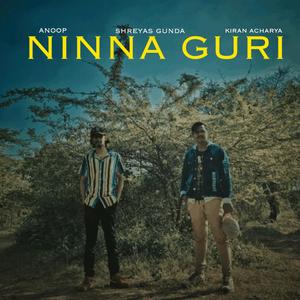 NINNA GURI (feat. KIRAN ACHARYA & SHREYAS GUNDA)