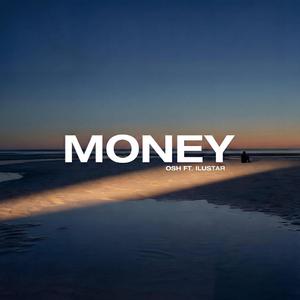 Money (feat. Ilustar)