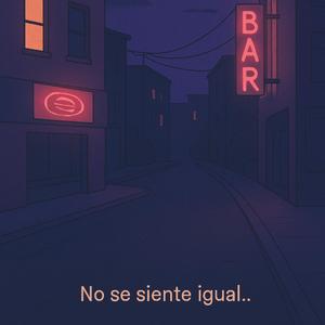 No se siente igual...