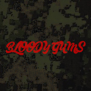 Bloody Gums (feat. Ruste Juxx)