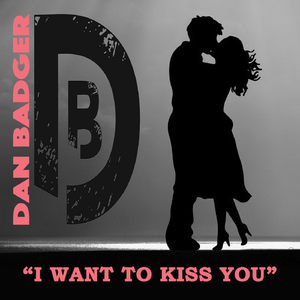 I Want to Kiss You
