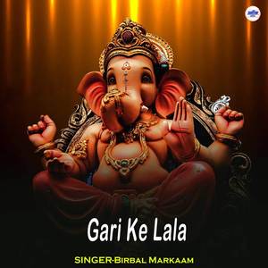 Gari Ke Lala