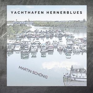 Yachthafen Hernerblues (Radio Edit)