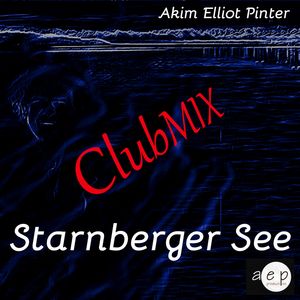 Starnberger See (Clubmix)